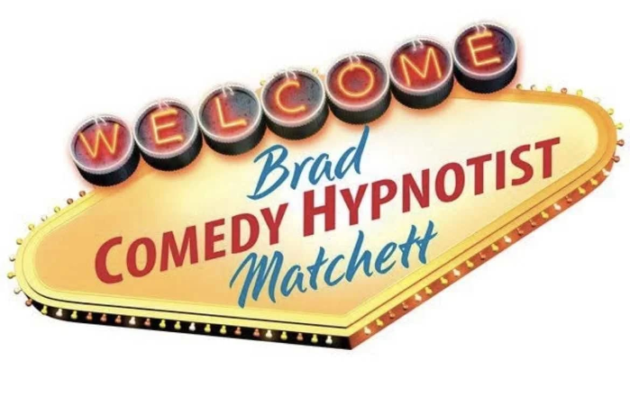 Brad Matchett Comedy Hypnotist w/ special guest Harrison Loftin