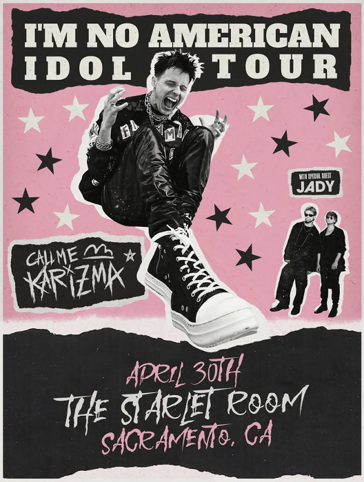 Call Me Karizma: I'm No American Idol Tour at The Starlet Room with JADY