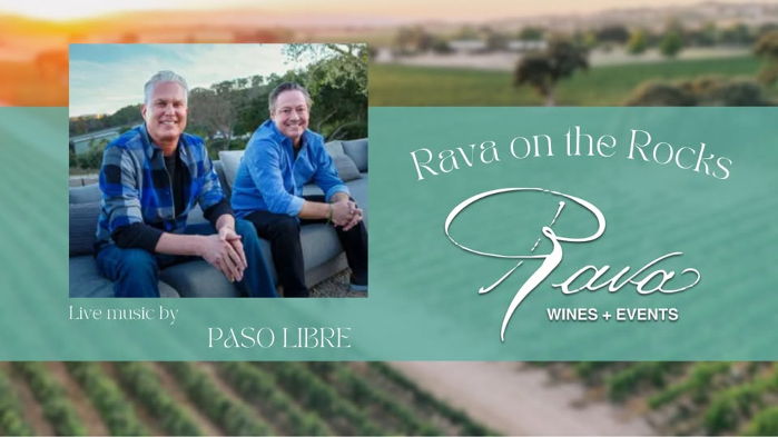 Rava on the Rocks! Live music by Paso Libre