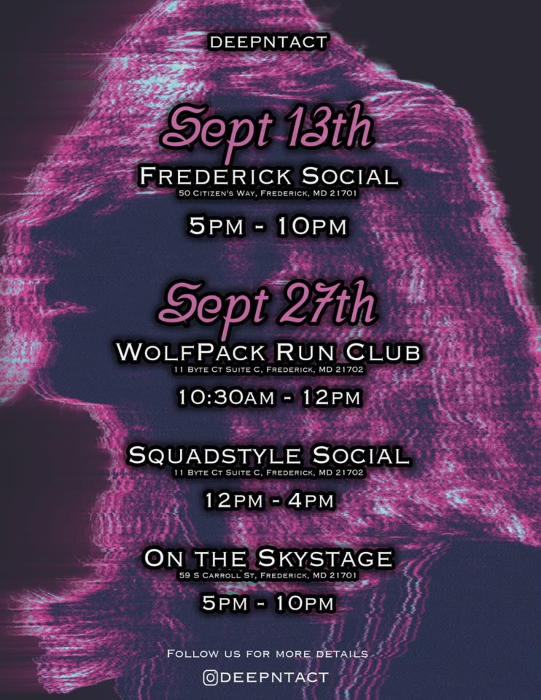 DEEPNTACT: Sept 27th Takeover in Frederick