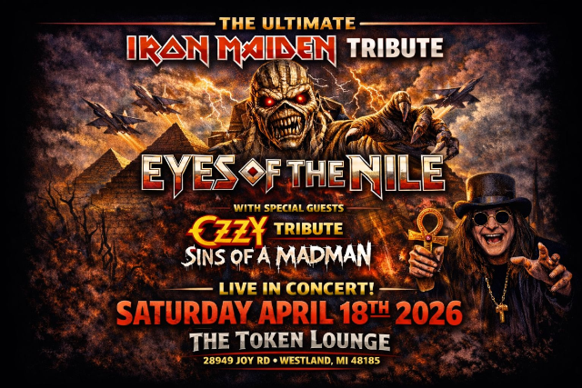 The Ultimate IRON MAIDEN Tribute EYES OF THE NILE • OZZY Tribute SINS OF A MADMAN