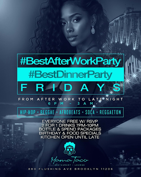 Fridays @ Mama Taco • Hip-Hop + Reggae + Reggaeton + Afrobeats + Soca! FREE