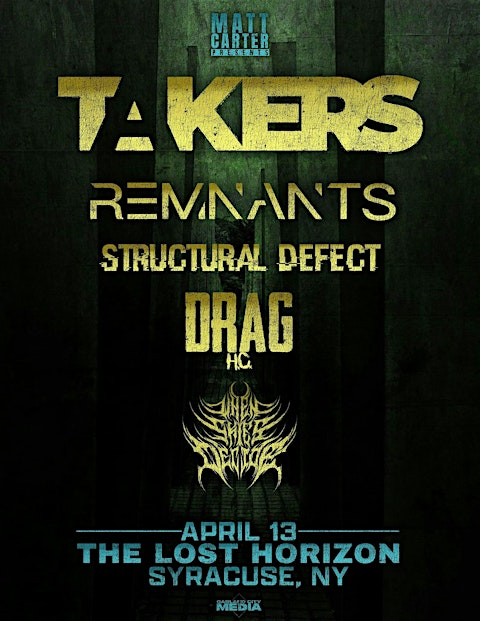 TAKERS & REMNANTS - No Place Like Home Tour 2026 + MORE