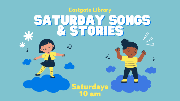 Saturday Songs & Stories (Ages 0-6)