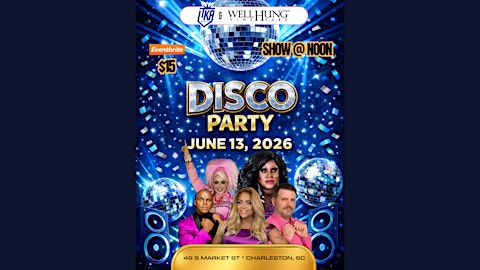 Charleston Drag Brunch Disco Party