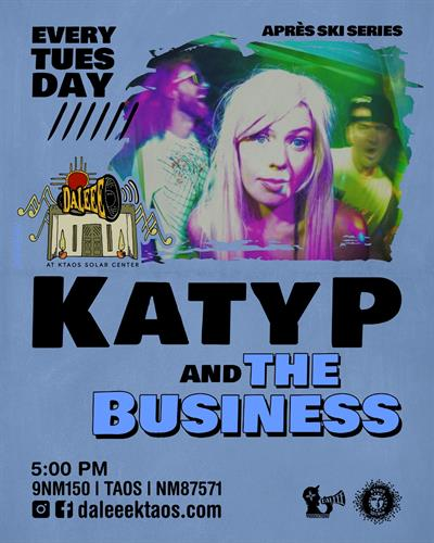 Après Ski with Katy P and the Business