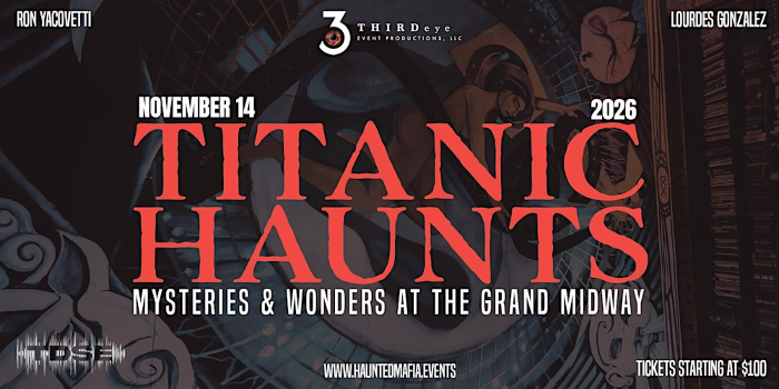 Titanic Haunts: Mysteries and Wonders at The Grand Midway Hotel