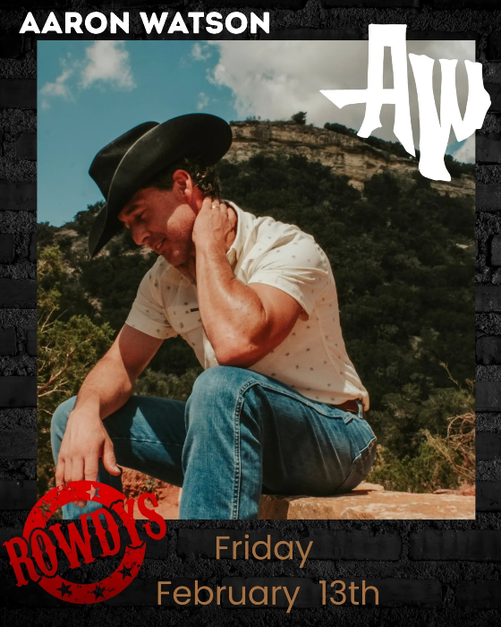 Aaron Watson at Rowdys Webster