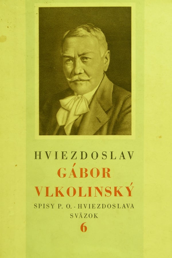 Pavol Országh Hviezdoslav - Gábor Vlkolinský {Slovakia}