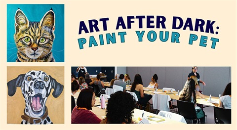 Art After Dark: Paint Your Pet