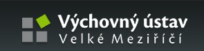 Výchovný ústav, základní škola, střední škola a středisko výchovné péče, Velké Meziříčí - Pracoviště Velké Meziříčí