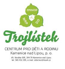 Trojlístek - Centrum pro děti a rodinu Kamenice nad Lipou, p.o. - ZDVOP