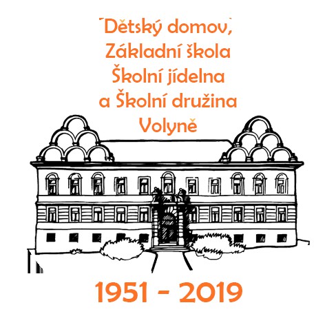 Dětský domov, Základní škola, Školní jídelna a Školní družina Volyně