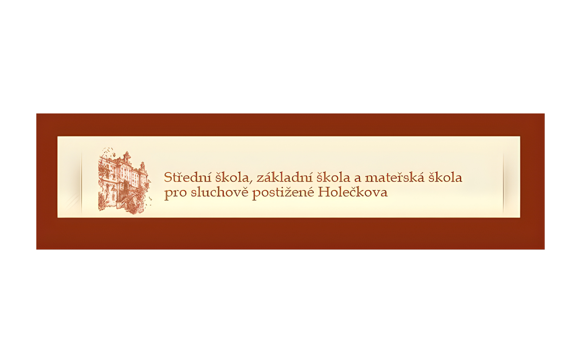 Střední škola, základní škola a mateřská škola pro sluchově postižené